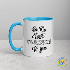 Be The Best Version Of You Colorful Coffee Mug Cup-ShopImaginable.com