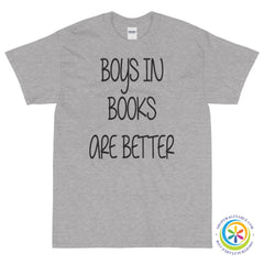 Boys In Books Are Better Unisex T-Shirt-ShopImaginable.com