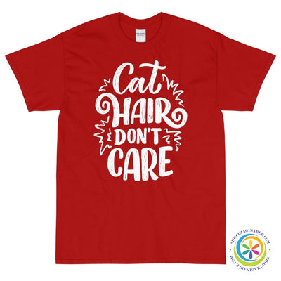 Cat Hair Don't Care Unisex T-Shirt-ShopImaginable.com