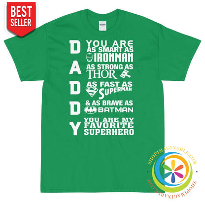 Daddy You Are My Favorite Superhero T-Shirt-ShopImaginable.com