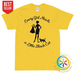 Every Girl Needs A Little Black Cat Unisex T-Shirt-ShopImaginable.com