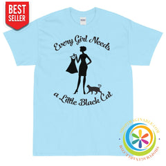 Every Girl Needs A Little Black Cat Unisex T-Shirt-ShopImaginable.com