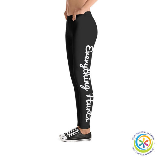 Everything Hurts Full Length Leggings-ShopImaginable.com