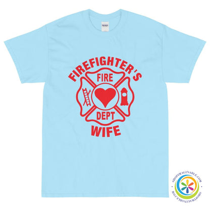 Firefighters Wife Unisex T-Shirt-ShopImaginable.com