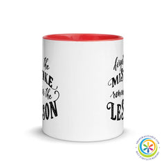 Forget the Mistake...Coffee Cup Mug with Color Inside-ShopImaginable.com