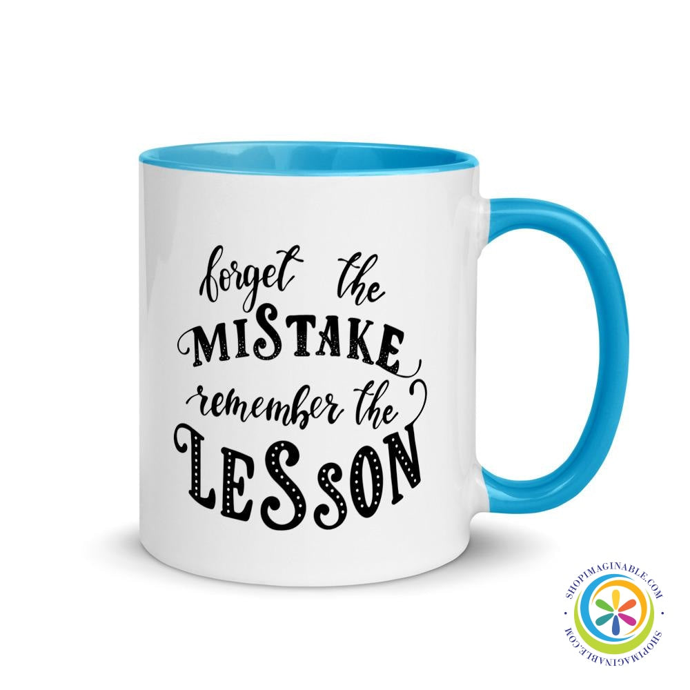 Forget the Mistake...Coffee Cup Mug with Color Inside-ShopImaginable.com