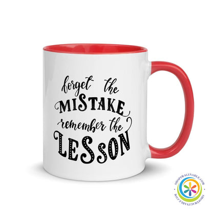 Forget the Mistake...Coffee Cup Mug with Color Inside-ShopImaginable.com