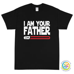 I Am Your Father Star Wars T-Shirt-ShopImaginable.com