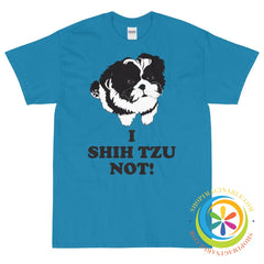 I Shih Tzu You Not Unisex T-Shirt-ShopImaginable.com