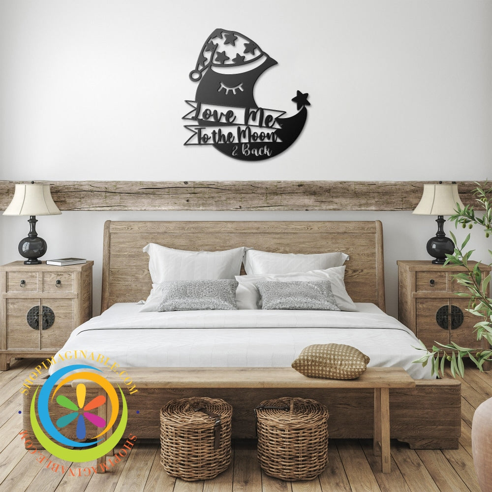 Love Me To The Moon & Back Metal Wall Art Sign-ShopImaginable.com
