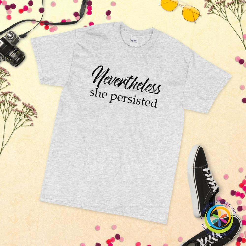 Nevertheless She Persisted Unisex T-Shirt-ShopImaginable.com