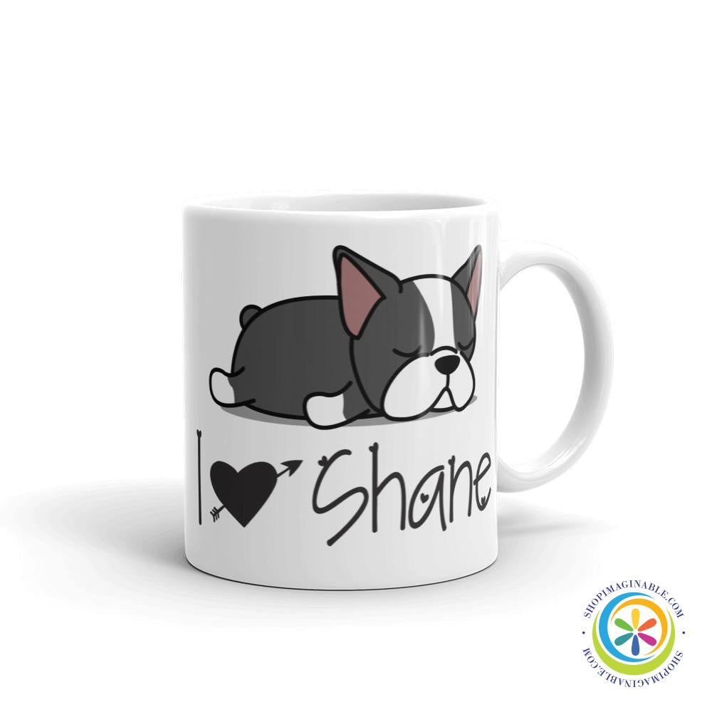Personalized I Love My Boston Terrier Coffee Cup / Mug-ShopImaginable.com