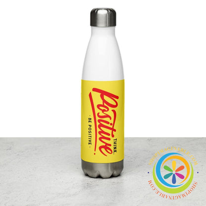 Think Positive Be Positive Stainless Steel Water Bottle-ShopImaginable.com