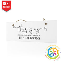 This Is Us Custom Family Ceramic Wall Sign Home Decor