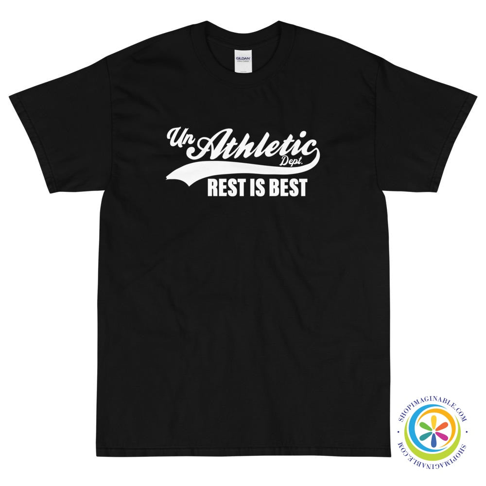 Unathletic Department Rest Is Best Unisex T-Shirt-ShopImaginable.com