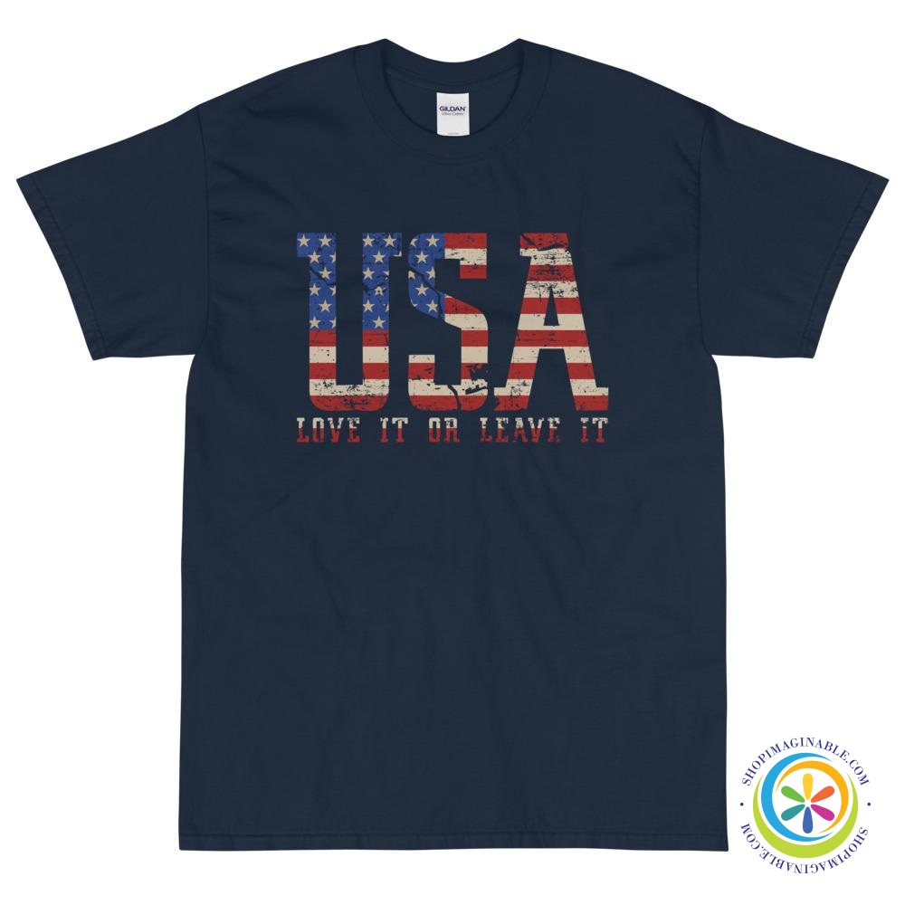 USA Love It or Leave It Unisex T-Shirt-ShopImaginable.com