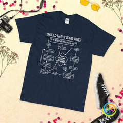 Wine Wednesdays Should I Have Some Wine Unisex T-Shirt-ShopImaginable.com
