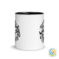 You Become What You Believe Coffee Mug Cup with Color Inside-ShopImaginable.com